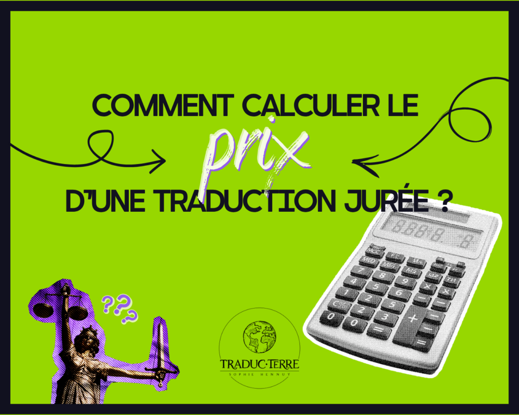 Comment calculer le prix d'une traduction jurée